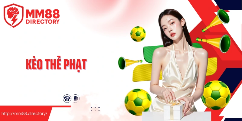 Kèo thẻ phạt